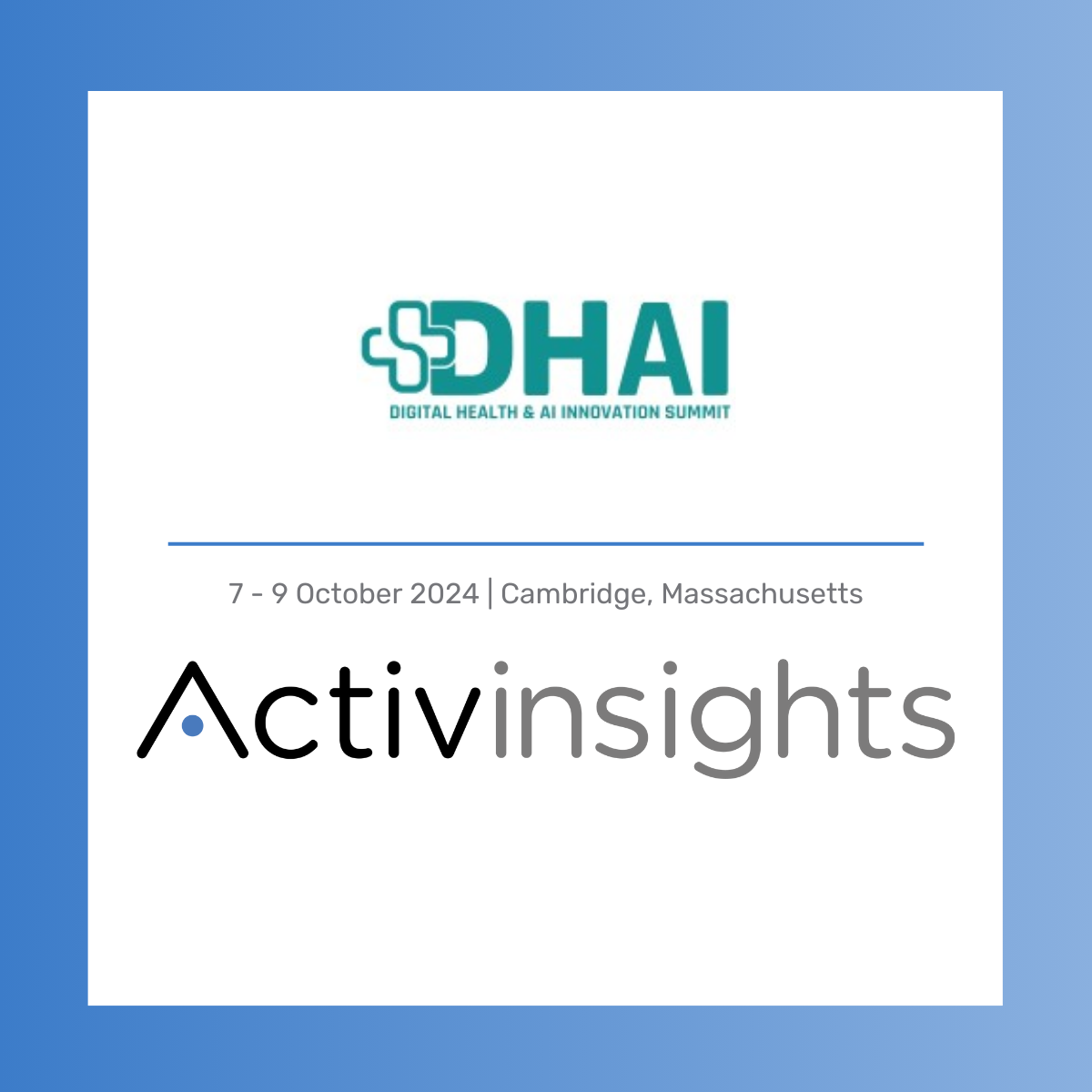 DHAI event Activinsights are attending and exhibiting