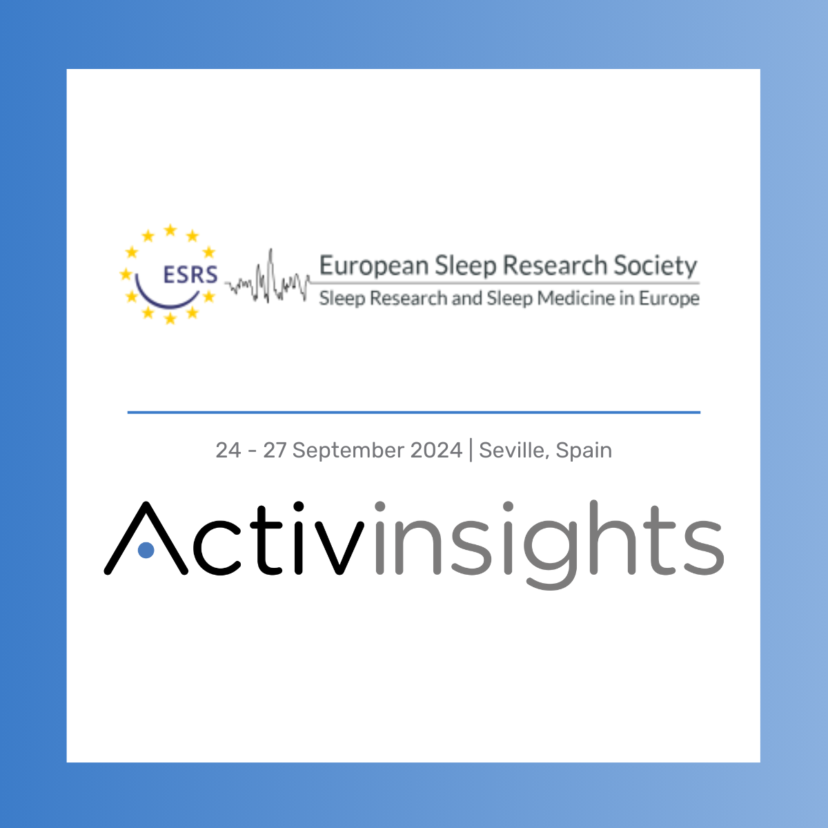 Sleep Europe Congress Event Activinsights attending
